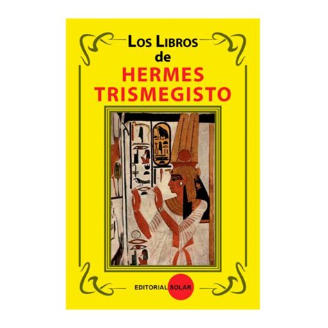 Todos los libros del autor Hermes Trismegisto 